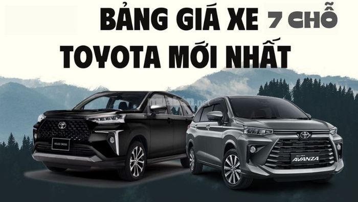 Bảng giá xe Toyota 7 chỗ hiện nay