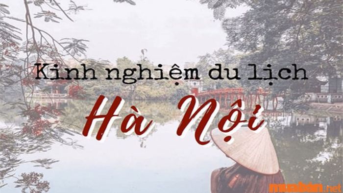 Cẩm nang du lịch Hà Nội