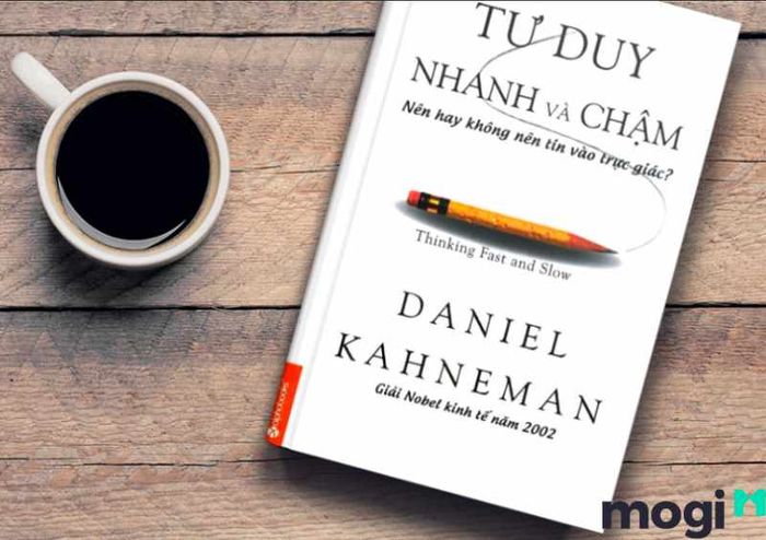 Những cuốn sách về đầu tư tài chính. “Tư duy nhanh và chậm