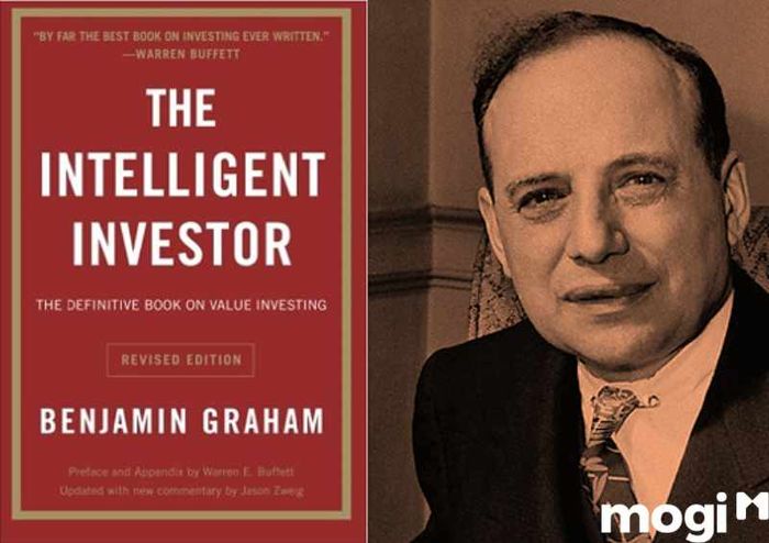 Các cuốn sách về đầu tư tài chính. “Nhà đầu tư thông minh” của Benjamin Graham