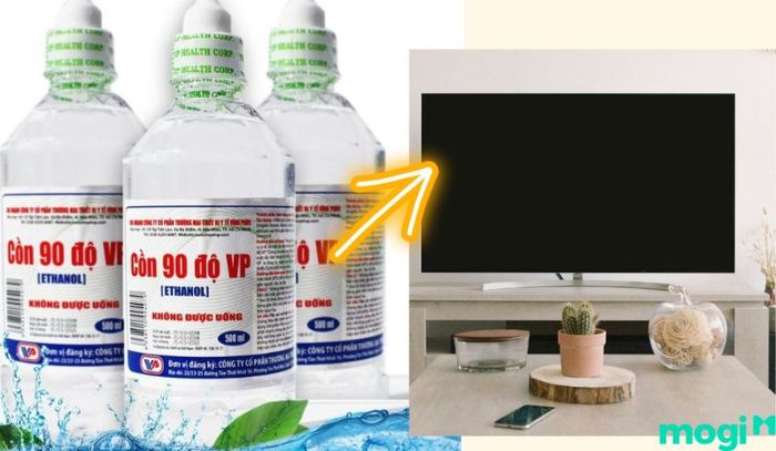 Sử dụng cồn 70 độ là cách tuyệt vời để loại bỏ các vết bẩn cứng đầu trên màn hình tivi