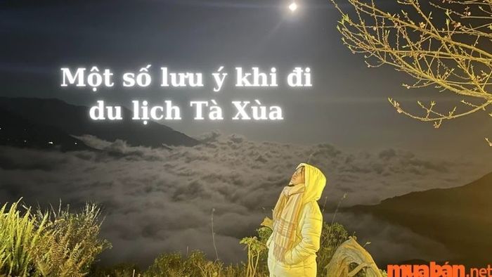 Một số lưu ý khi đến Tà Xùa