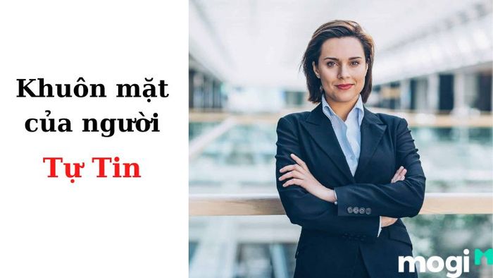 Người tự tin thường sở hữu những đặc điểm khuôn mặt đặc trưng như sống mũi thẳng và rõ nét. Điều này phản ánh tính cách lạc quan, tự tin, luôn có trách nhiệm và không sợ đối mặt với thử thách, khó khăn.