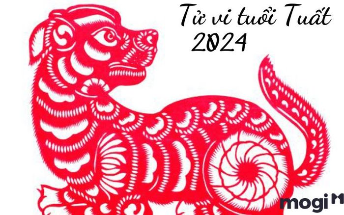 Tử vi tuổi Tuất năm 2024