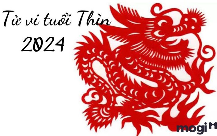 Tử vi tuổi Thìn năm 2024