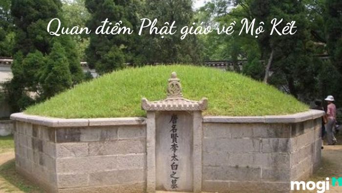 Mộ kết theo quan điểm Phật giáo là gì?