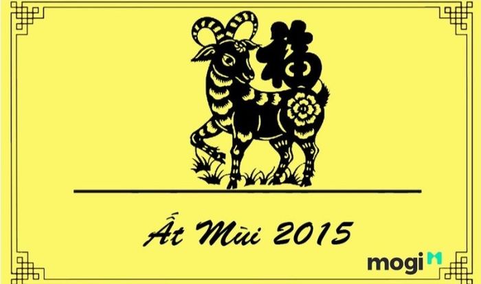 Tuổi Ất Mùi 2015