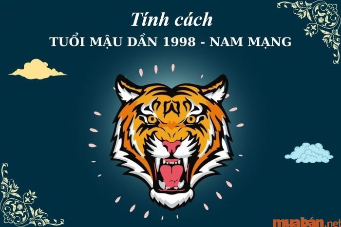 Tính cách mạnh mẽ của nam 1998, ai là người phù hợp để kết hôn?