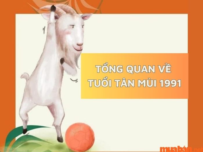 Tuổi Tân Mùi 1991