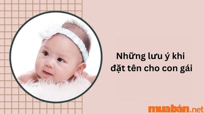 Tên con gái đẹp - Những điều cần lưu ý khi đặt tên cho con gái