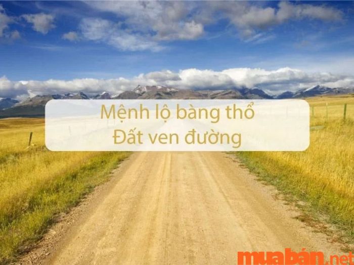 Tổng quan về mệnh Lộ Bàng Thổ