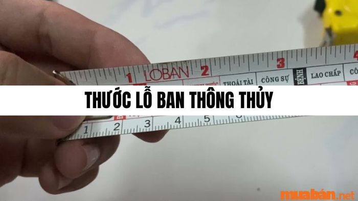 Thước lỗ ban Thông thủy là gì?