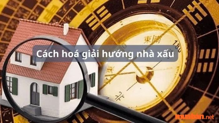 Khắc phục hướng nhà không hợp với tuổi Kỷ Sửu