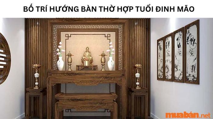 Cách xác định hướng bàn thờ hợp với tuổi Đinh Mão