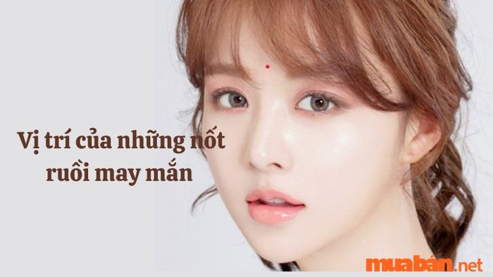 Những nốt ruồi mang lại vận may