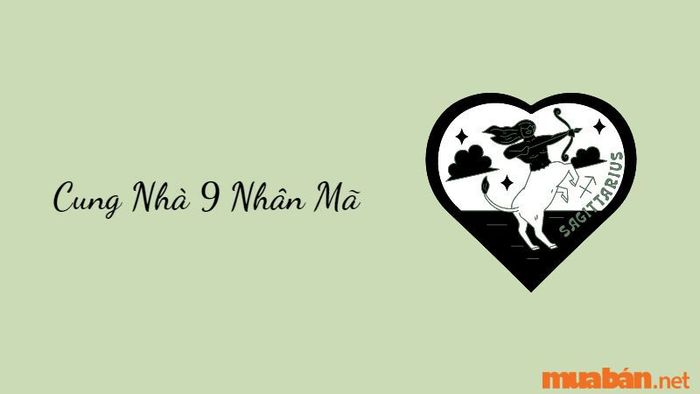 Cung Nhà 9 Nhân Mã