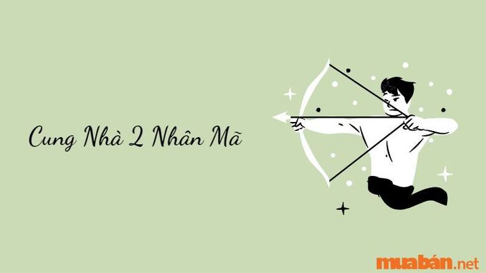 Cung Nhà 2 Nhân Mã
