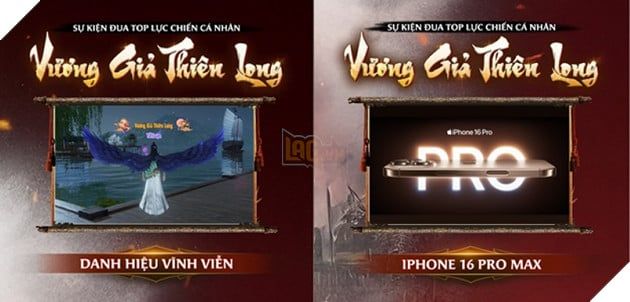 Chào mừng sự kiện ra mắt vào ngày 12/11, Thiên Long Bát Bộ VNG tổ chức sự kiện Đua Top Lực Chiến với phần thưởng đặc biệt là iPhone 16 Pro Max 2.