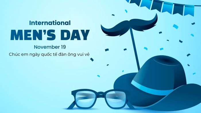 Thiệp chúc mừng Ngày Quốc tế Đàn ông phiên bản 14