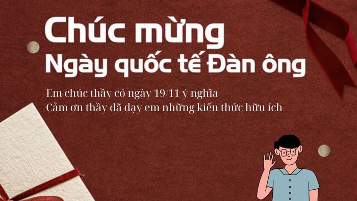 Thiệp chúc mừng Ngày Quốc tế Đàn ông phiên bản 41