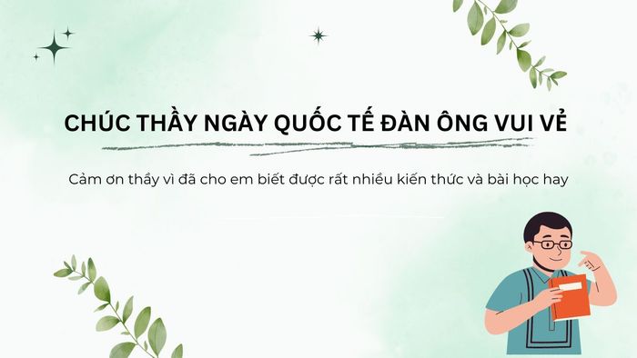 Thiệp chúc mừng Ngày Quốc tế Đàn ông phiên bản 48