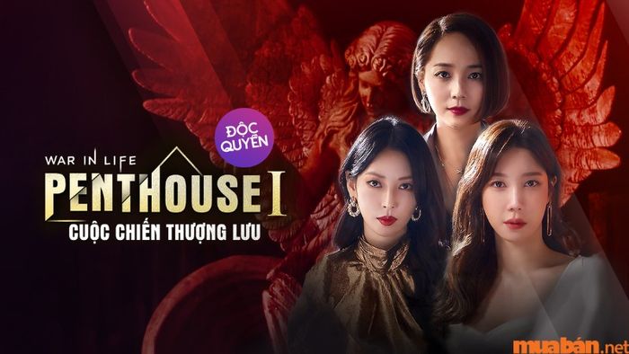 Cuộc chiến thượng lưu 1 (Penthouse)