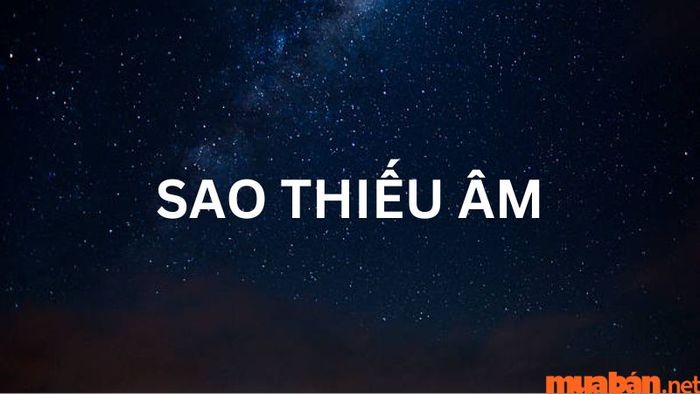 Sao Thiếu Âm là gì?