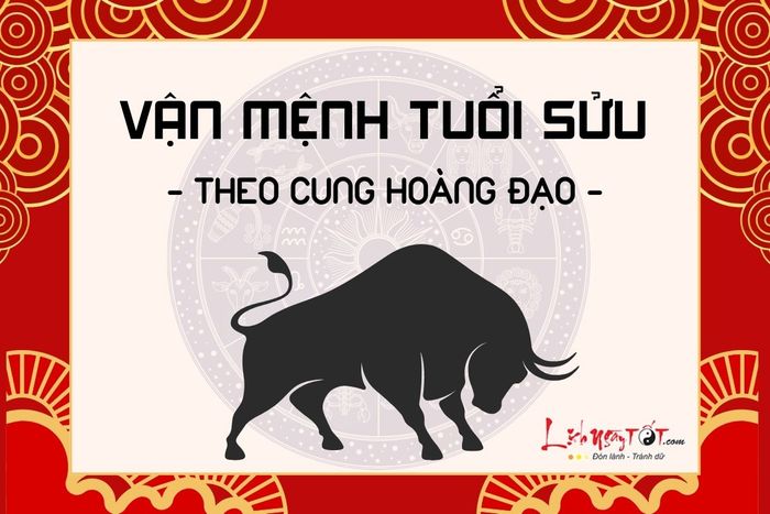 Vận mệnh của người tuổi Sửu qua cung hoàng đạo