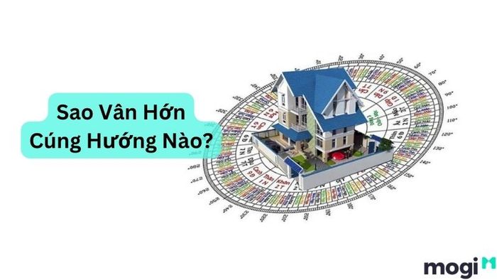 Cúng sao Vân Hớn nên cúng hướng nào?