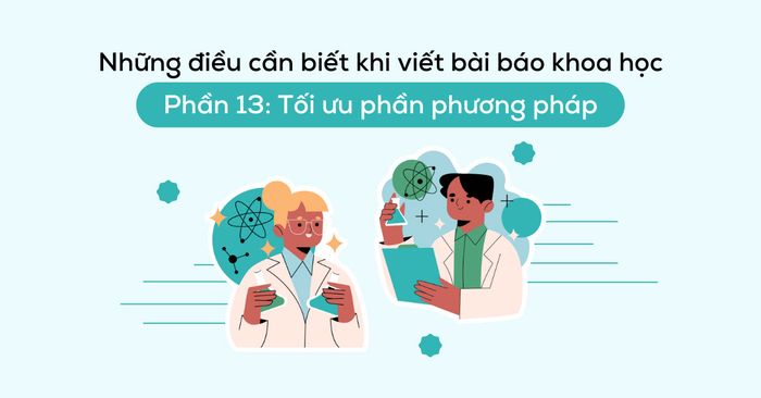 nhung dieu can chu y khi viet bai bao khoa hoc phan 13 toi uu phan phuong phap methods