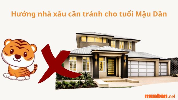 Các hướng nhà không tốt mà gia chủ tuổi Mậu Dần nên tránh
