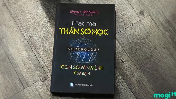 Cuốn sách Mật mã Thần số học của Glynis McCants là một trong những tài liệu tham khảo quan trọng trong lĩnh vực Thần số học.
