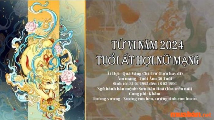 Tổng quan về nữ mạng Ất Hợi 1995