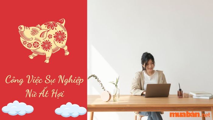 Năm 2024 sẽ là một năm thuận lợi cho nữ mạng Ất Hợi, đặc biệt trong công việc và sự nghiệp.