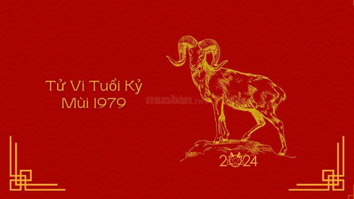 Tử vi nam Kỷ Mùi 1979 năm 2024: Dự báo tổng quan