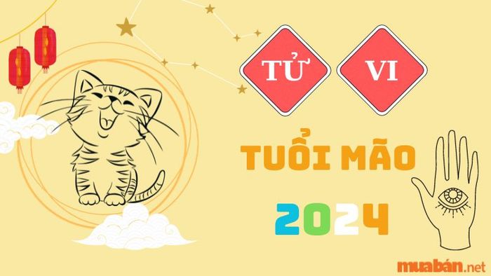 Dự đoán tử vi tuổi Mão năm 2024