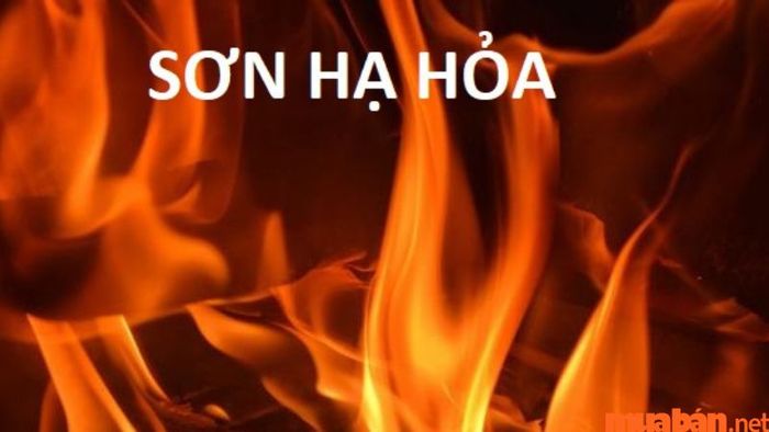 Toàn bộ thông tin chi tiết về bản mệnh Sơn Hạ Hỏa.