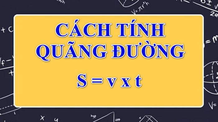 Công thức tính quãng đường là gì?