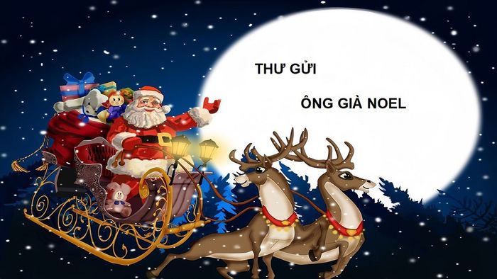Viết thư gửi Ông già Noel bằng tiếng Anh