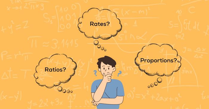 Tổng quan về bài toán Tỷ lệ, Tỷ suất và Tỷ lệ phần trăm
