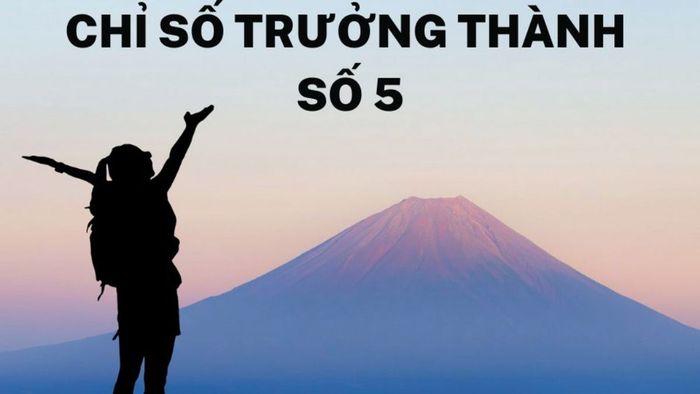 Ý nghĩa của chỉ số trưởng thành 5