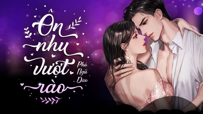 Ngôn tình tổng tài: Ôn nhu vượt rào