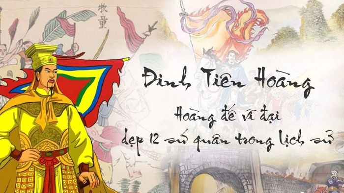 Vị vua đẹp trai nhất trong lịch sử Việt Nam: Đinh Tiên Hoàng