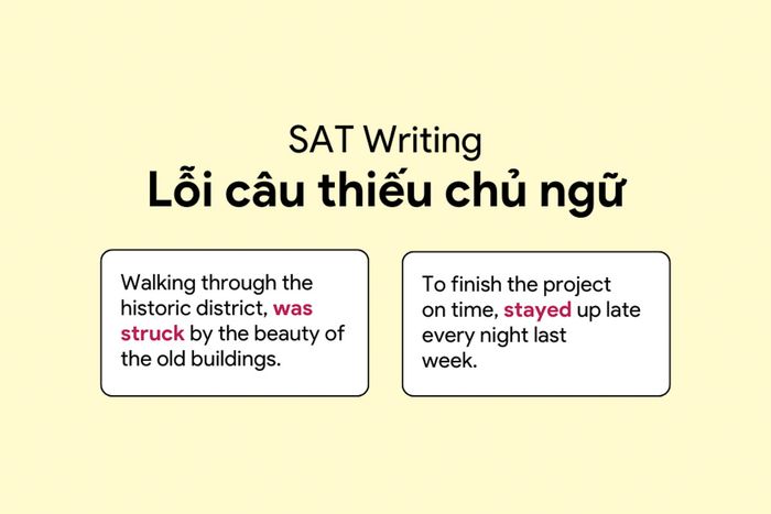 Lỗi câu thiếu chủ ngữ trong phần SAT Writing