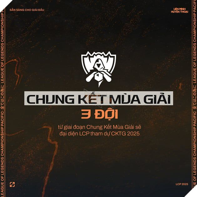 Thông tin về vòng tuyển chọn LCP 2025 cho những giải đấu quốc tế tiếp theo sẽ được cập nhật liên tục. Đây là cơ hội lớn để các đội tuyển khu vực LCP chuẩn bị cho các thử thách sắp tới.