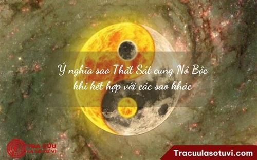 Sao Thất Sát trong cung Nô Bộc 2