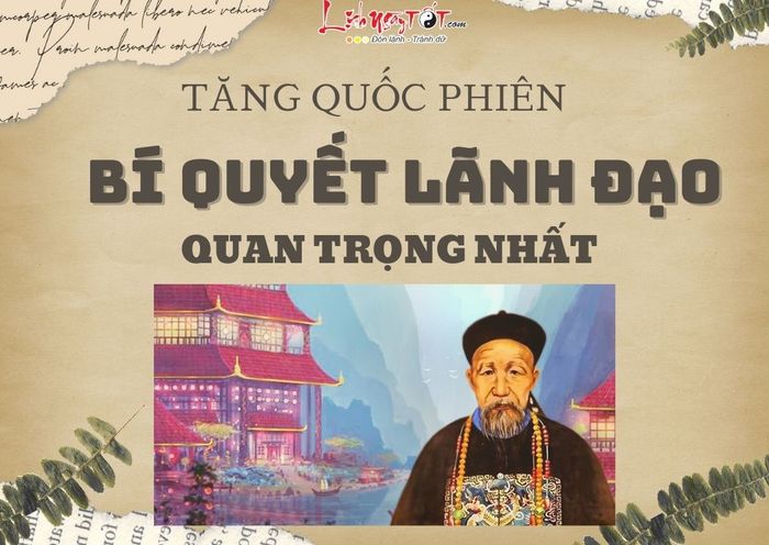 Những chiến lược lãnh đạo của Tăng Quốc Phiên