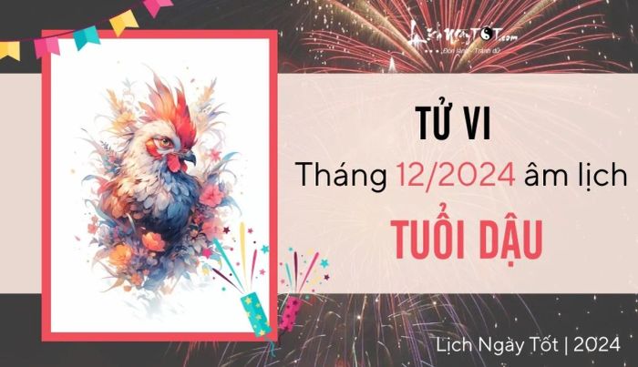 Tử vi tháng 12/2024 tuổi Dậu âm lịch: Cơ hội mở ra cuối năm