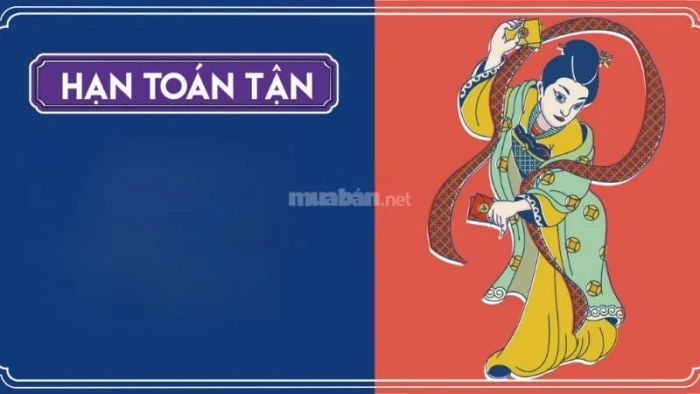 Hạn Toán Tận là một trong những hạn xấu, ảnh hưởng lớn đến vận số của gia chủ tuổi Mậu Thân 1968 trong năm 2025.