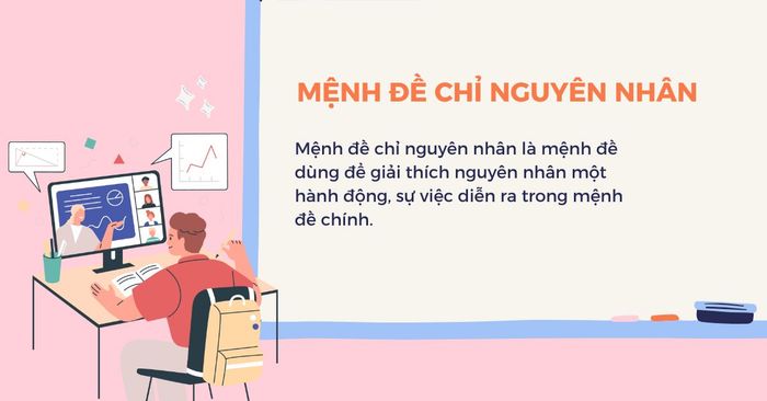 Mệnh đề chỉ nguyên nhân là gì?